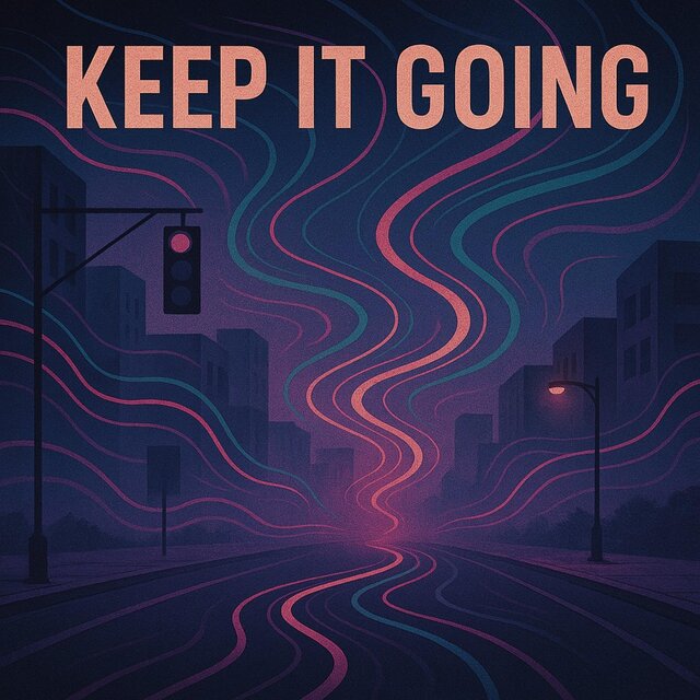 Keep It Going