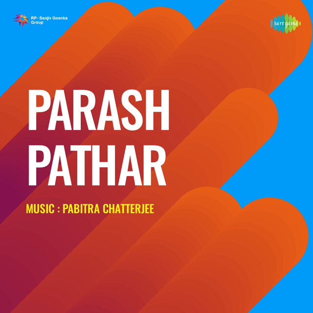 Parash Pathar (Original Motion Picture Soundtrack)