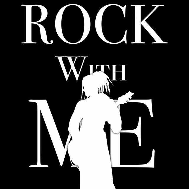 Rock With Me