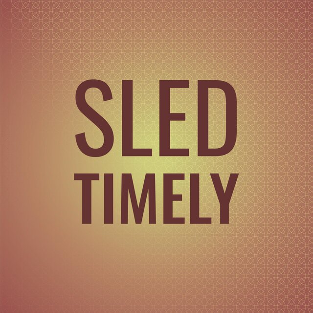 Sled Timely