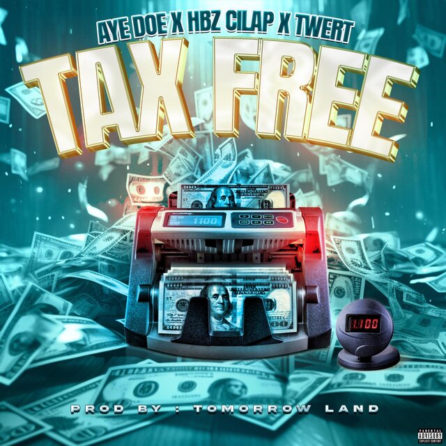 Tax Free (feat. HBZ Cilap & Tweet)