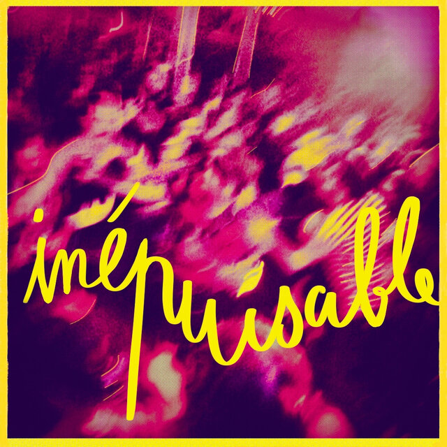 Inépuisable