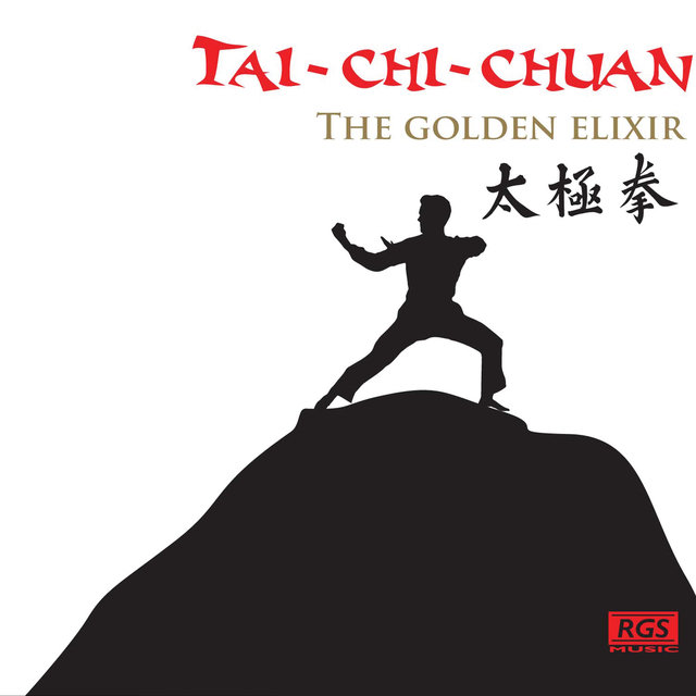 Tai - Chi - Chuan | The Golden Elixir