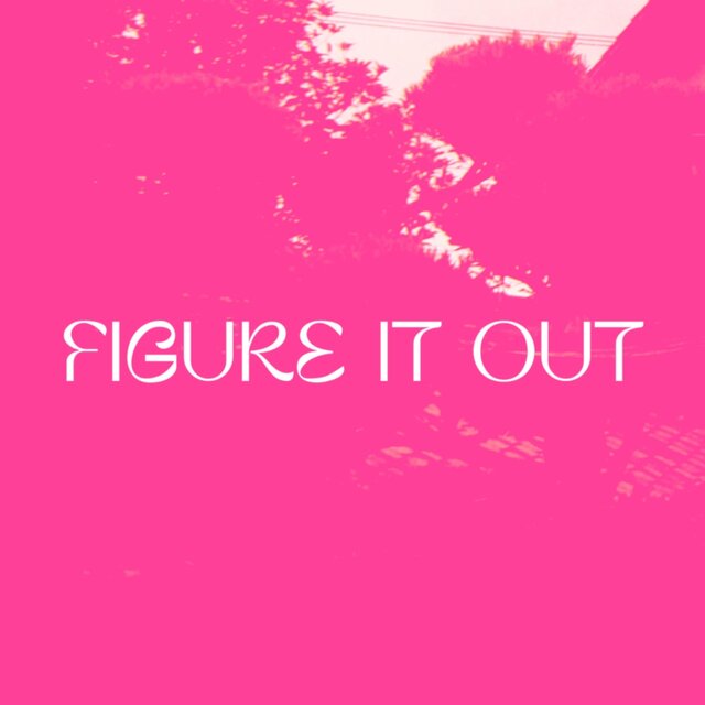 FIGURE IT OUT (feat. Walter, Jnuzh & $ako)