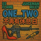 One Two (feat. Juiceman Riley)