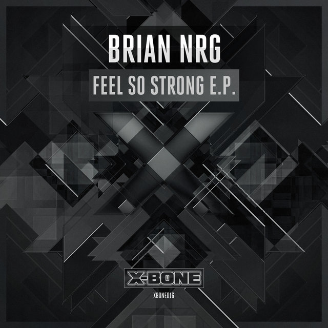 Feel So Strong E.P.