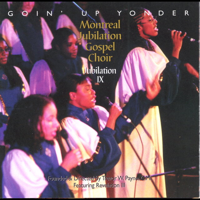 Goin' Up Yonder: Jubilation IX