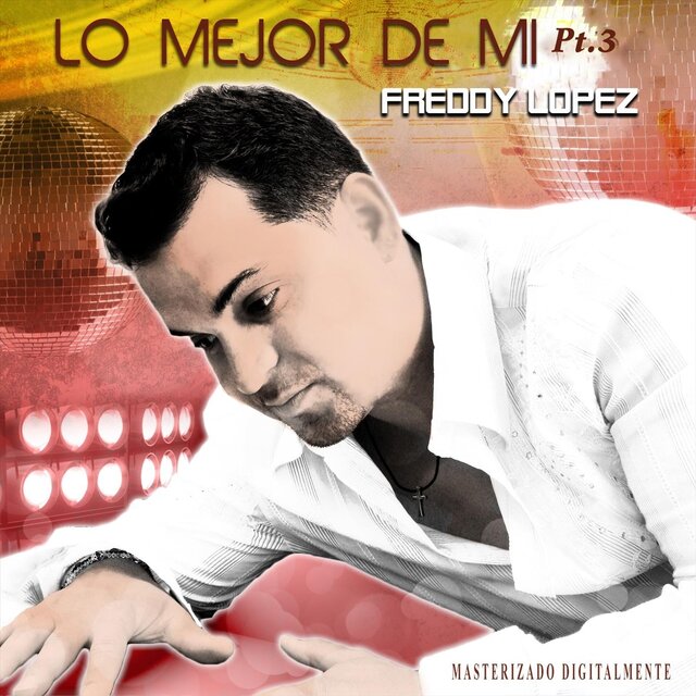 Lo Mejor de Mi, Pt. 3 (Masterizado Digitalmente)