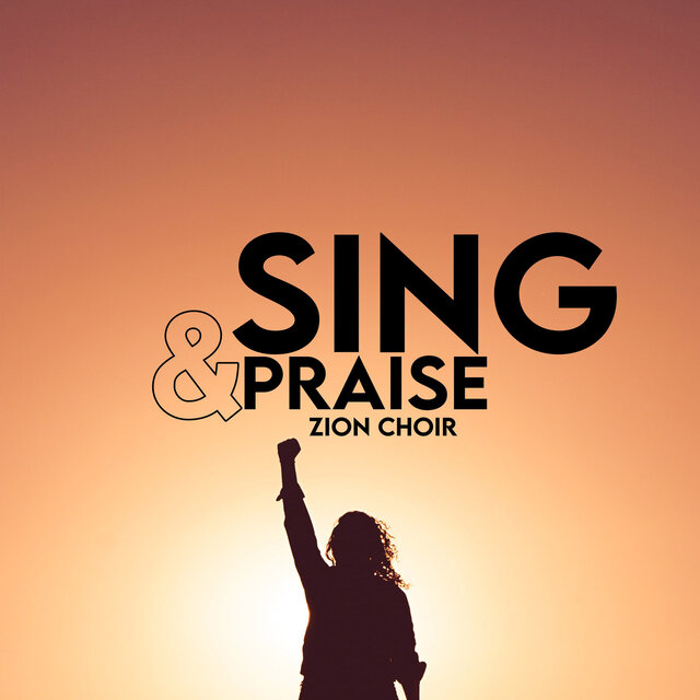 Sing and Praise
