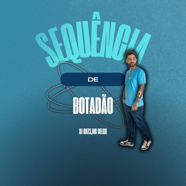 Sequência de Botadão