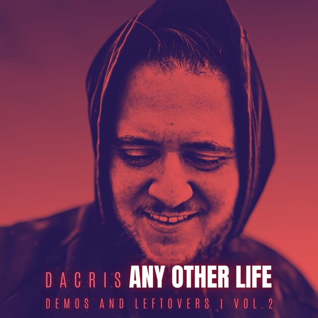 Any Other Life - Demos and Leftovers Vol. 2