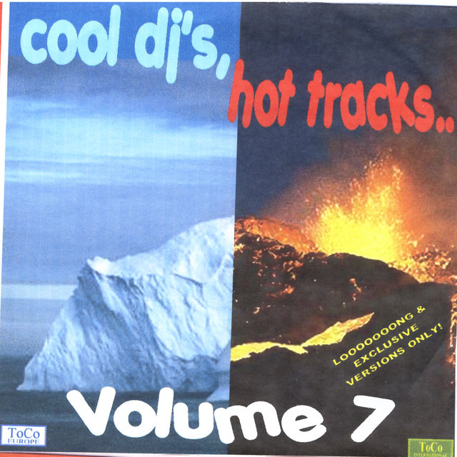 Cool DJ's, Hot Tracks, Vol. 7