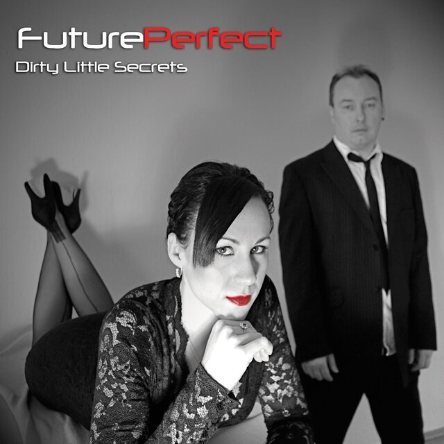Dirty Little Secrets