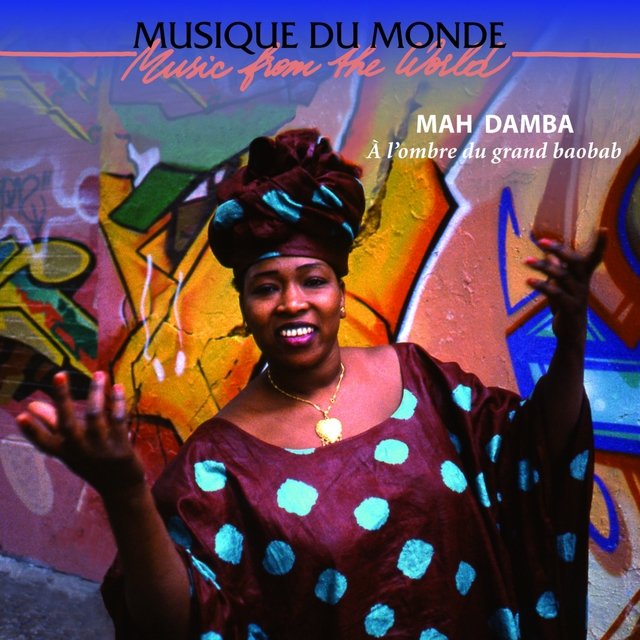 À l'ombre du grand baobab (Music from the World)