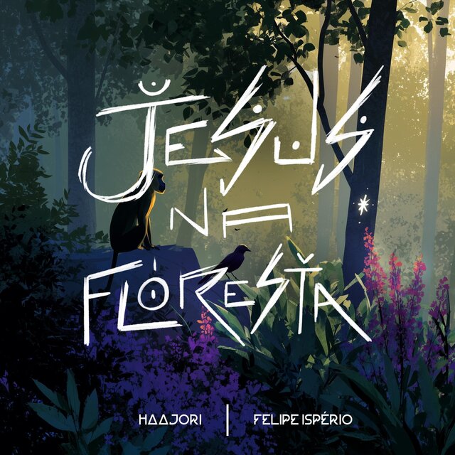 Jesus Na Floresta