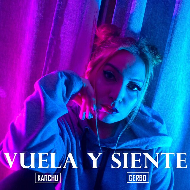 VUELA Y SIENTE (feat. KARCHU)