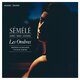 Cover art for album Haendel, Marais & Destouches: Semele by Les Ombres, Margaux Blanchard, Sylvain Sartre, Chantal Santon, Mélodie Ruvio