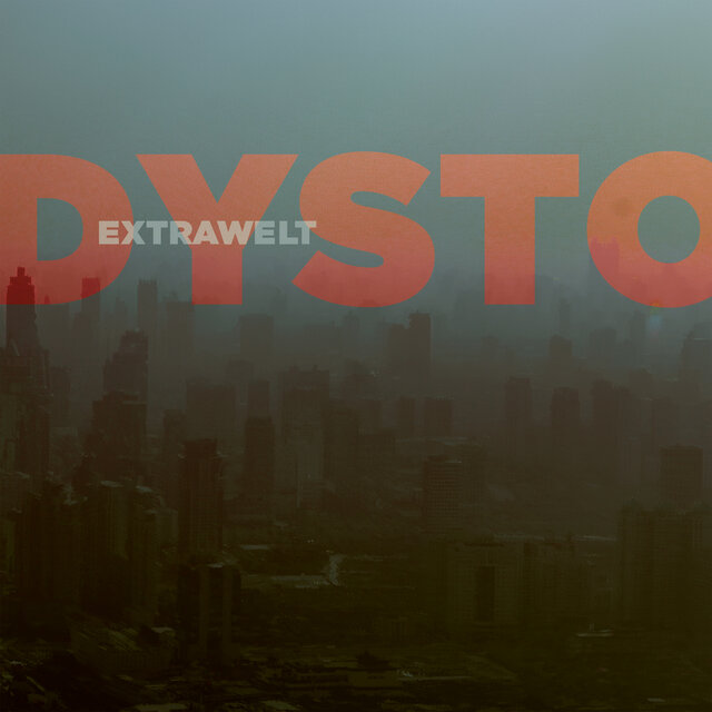 Extrawelt DYSTORTION by Extrawelt on TIDAL