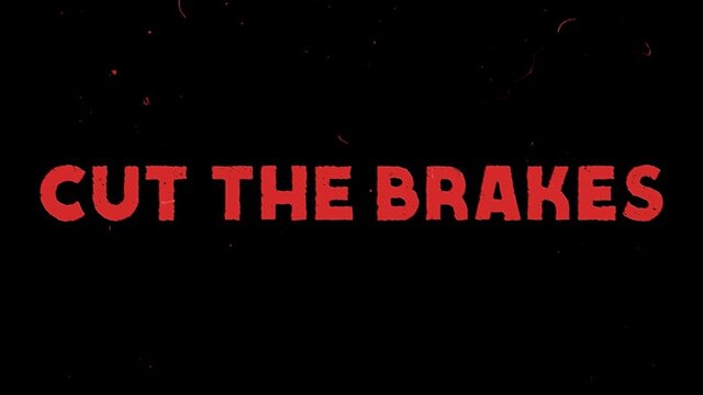 Cut the Brakes (Official Lyric Video)