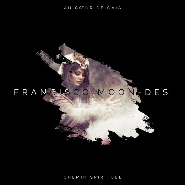Au cœur de Gaia (Chemin spirituel)
