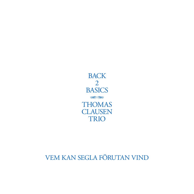 Vem kan segla förutan vind
