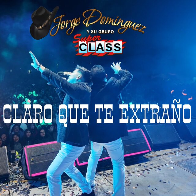 Claro Que Te Extraño