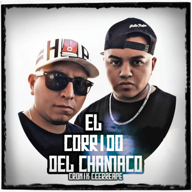El Corrido del Chamaco