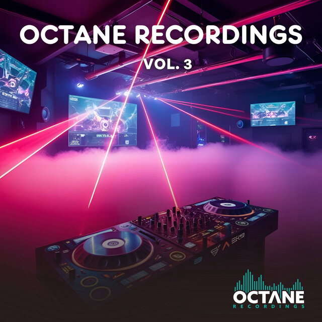 Octane Recordings, Vol. 3