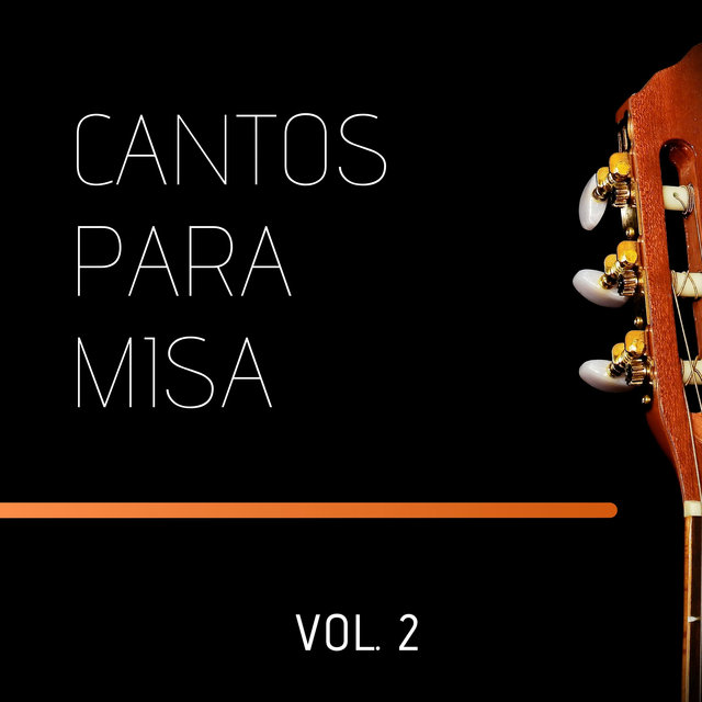 Cantos para Misa, Vol. 2