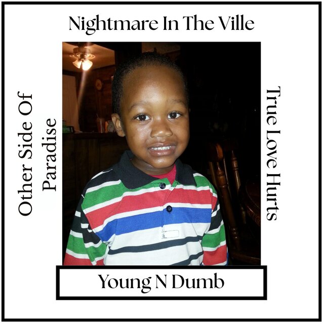Young N Dumb