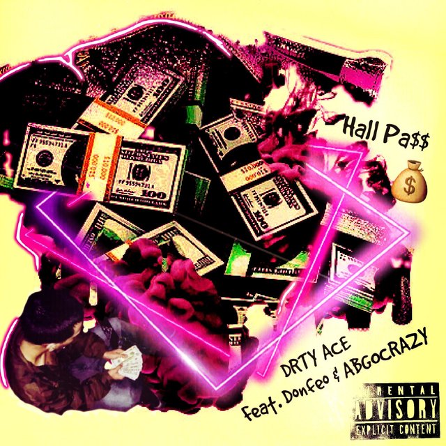 Hall Pa$$ (feat. Donfeo & ABGOCRAZY)