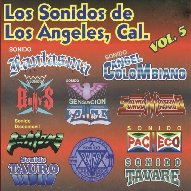 Los Sonidos de los Angeles California Vol. 5