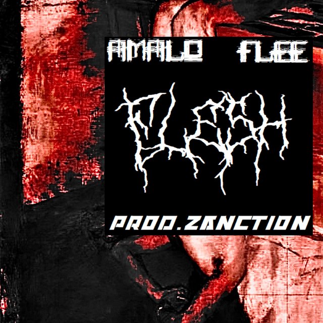 FLESH (feat. AMALO & FLEE)