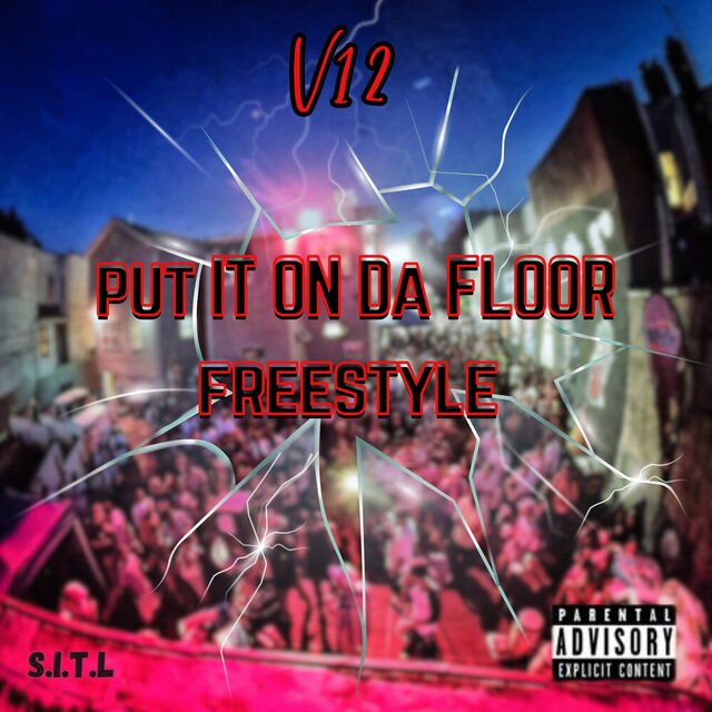 Put It On Da Floor (Freestyle)