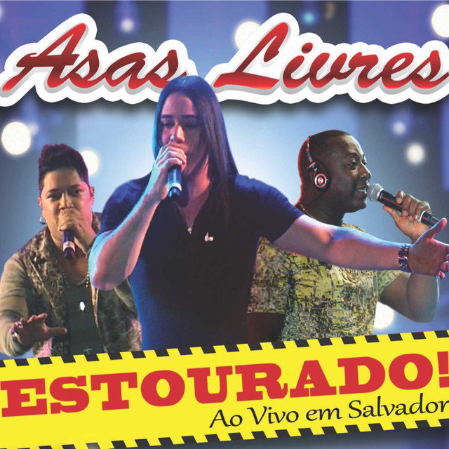 Estourado! Ao Vivo em Salvador (Ao Vivo)