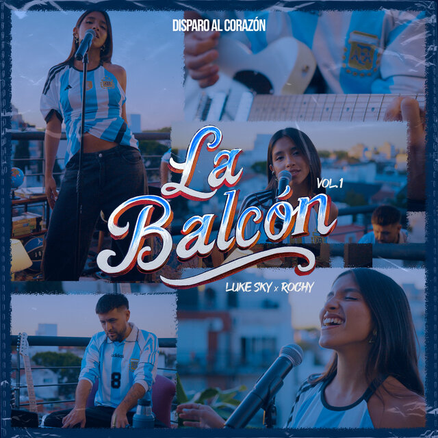 La Balcón Vol. 1 (Disparo al Corazón)