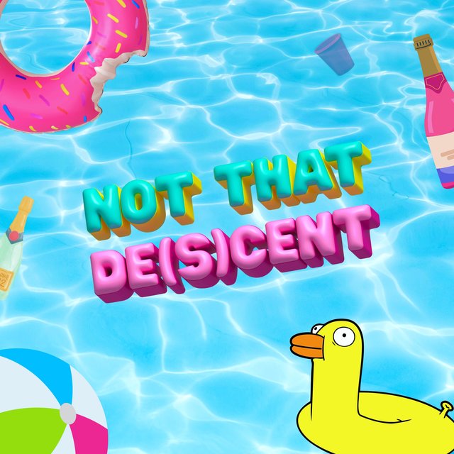 not that decent (feat. Dina Dove)