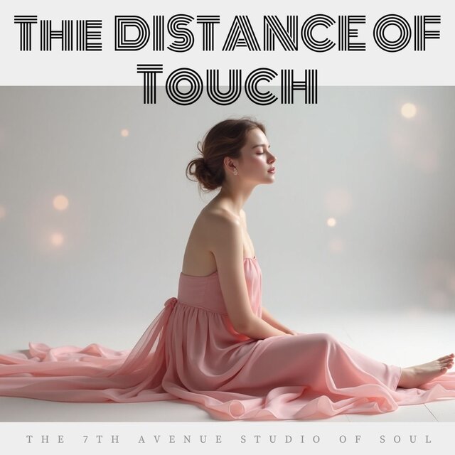 The Distance of Touch