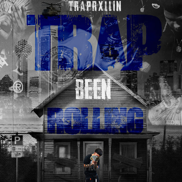 Trap Been Rollin