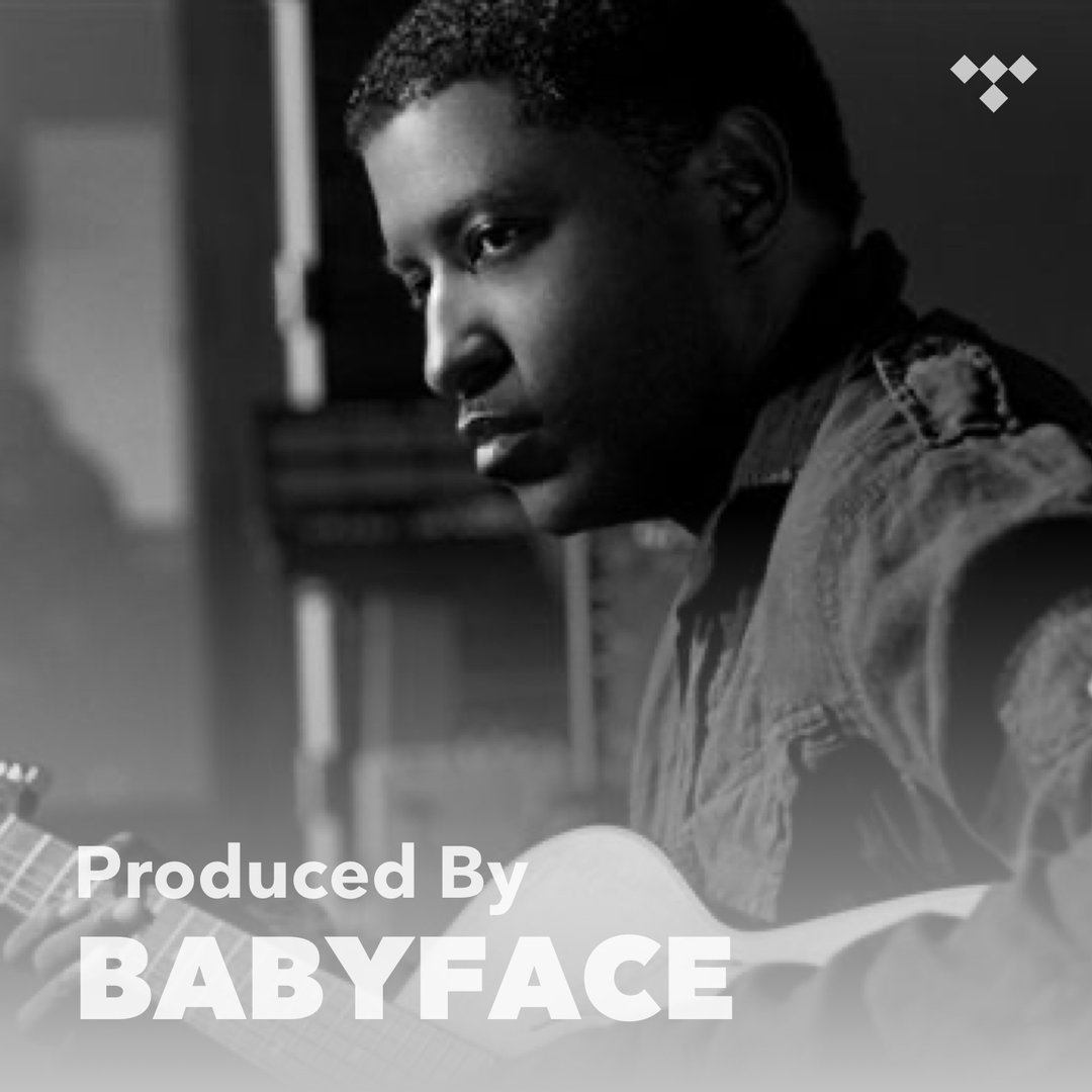 Produced By Babyface on TIDAL