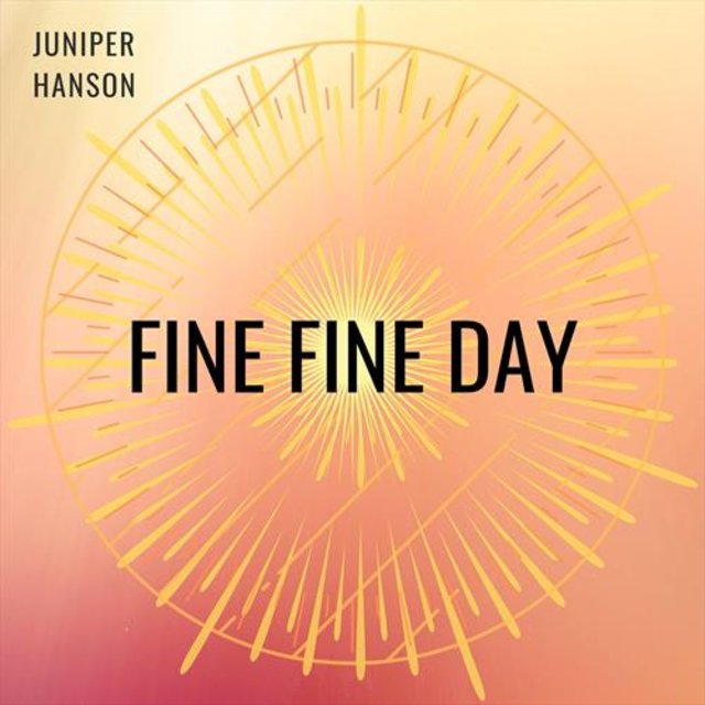 Fine Fine Day