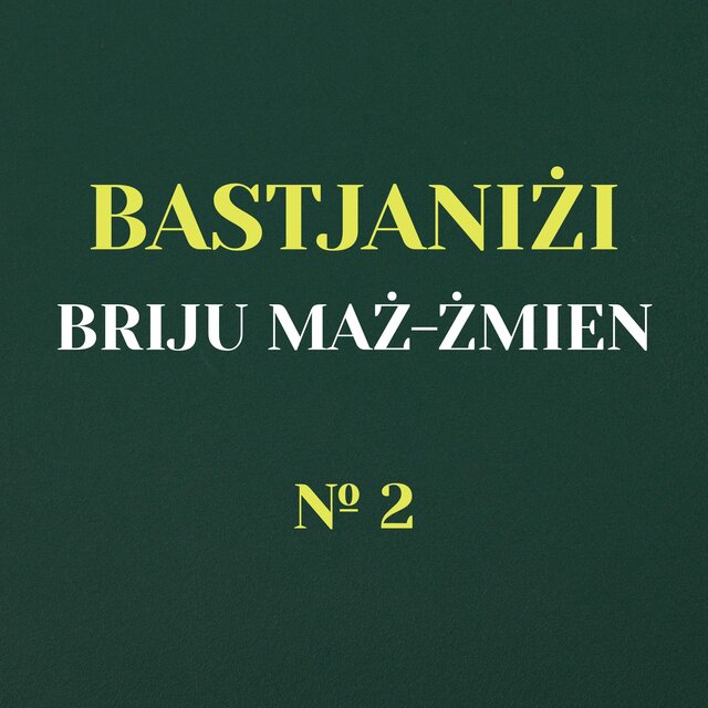 Bastjaniżi Briju maż-Żmien № 2