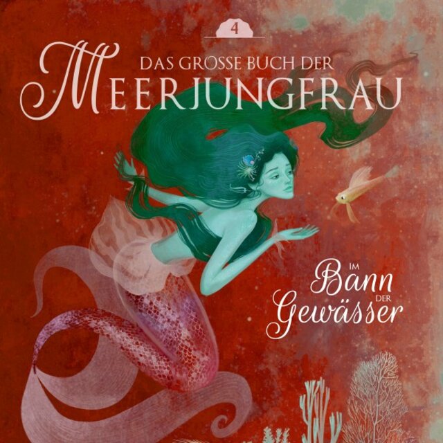Das große Buch der Meerjungfrau 4 (Im Bann der Gewässer)