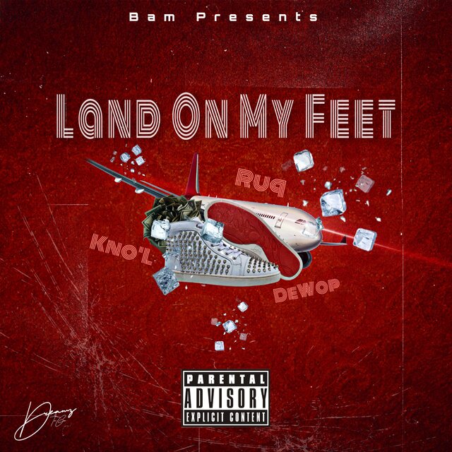 Land On My Feet