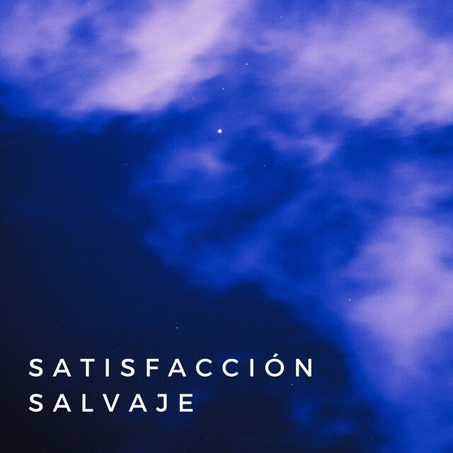Satisfacción Salvaje
