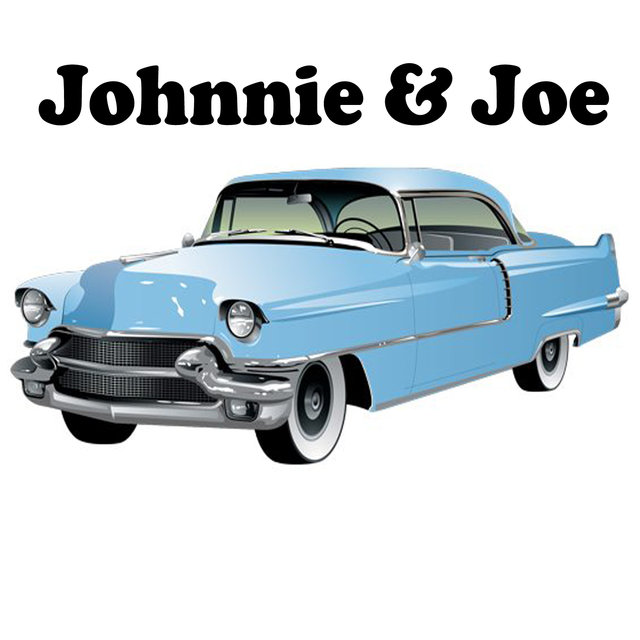 Johnnie & Joe