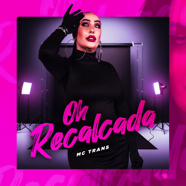 Oh Recalcada