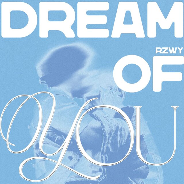 Dream Of You
