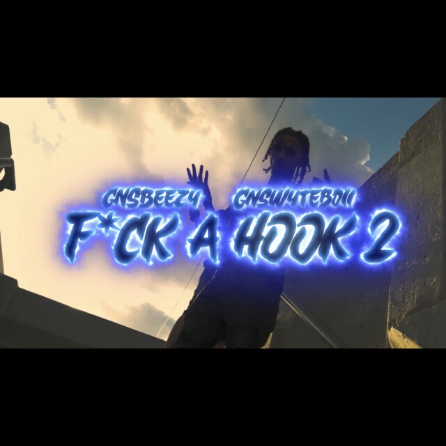 FUCK A HOOK 2.0