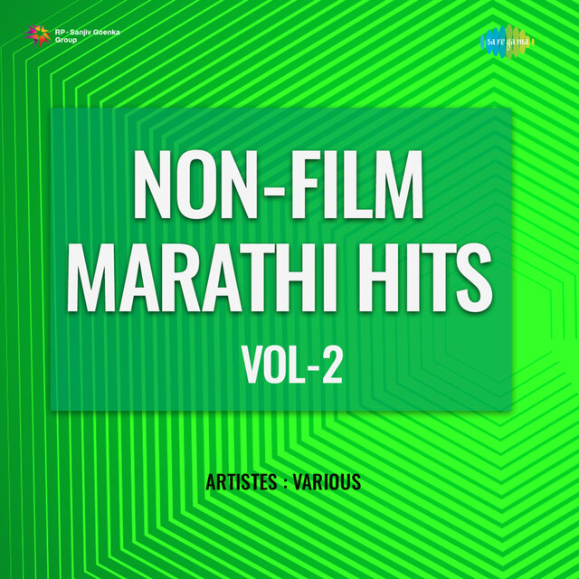 Non - Film Marathi Hits, Vol. 2